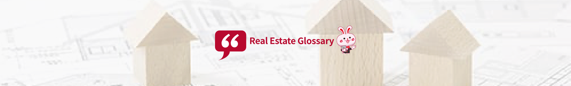 Real Estate Glossary