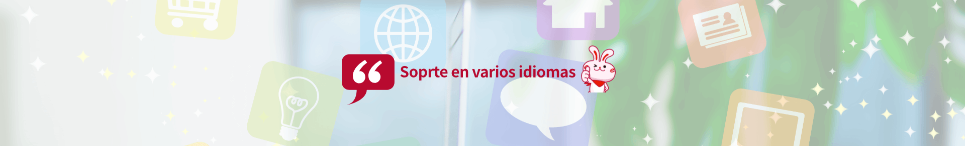 Soprte en varios idiomas