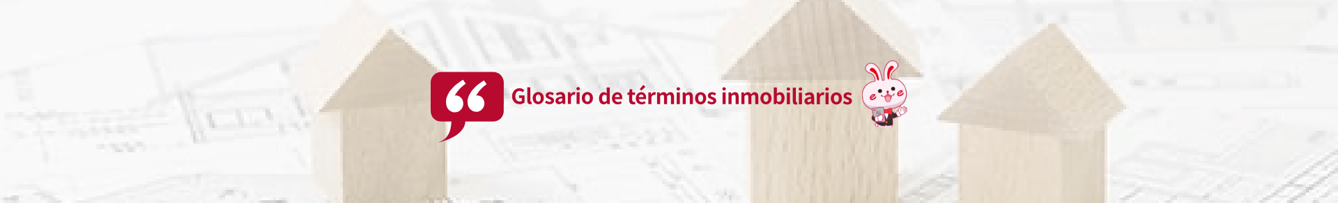 Glosario de terminos inmobiliarios