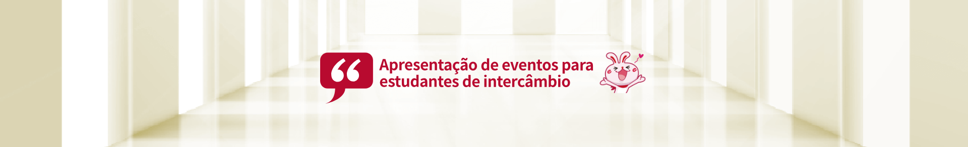 Apresentação de eventos para estudantes de intercâmbio