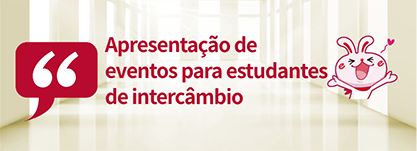 Apresentação de eventos para estudantes de intercâmbio