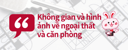 Không gian và hình ảnh về ngoại thất và căn phòng